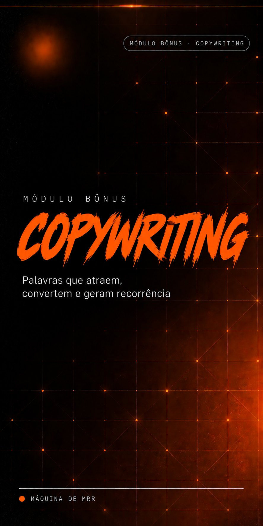 Capa do módulo bônus de copywriting. Palavras que atraem, convertem e geram recorrência.